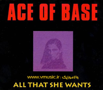 Ace Of Base - All That She Wants 1993